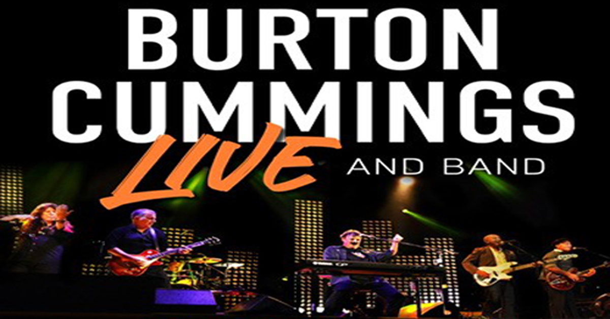 MAX 983 presents Burton Cummings live at Centre 200 Ticket Sale